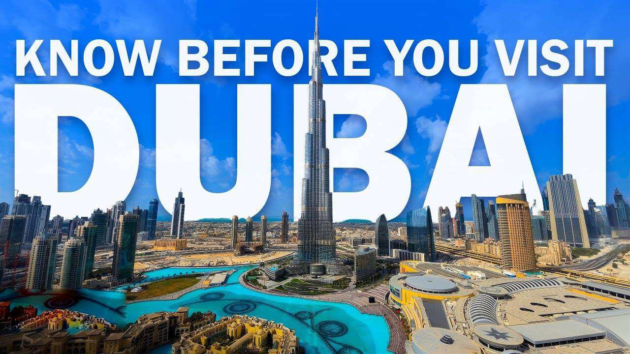 You are currently viewing Everything You Need to Know Before Traveling to Dubai